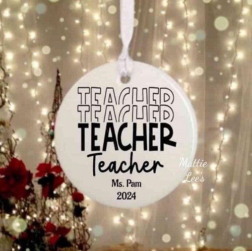 Ornament - Teacher, Teacher, Teacher