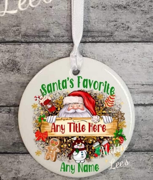 Ornament - Santa's Favorite (Fill in the Blank)